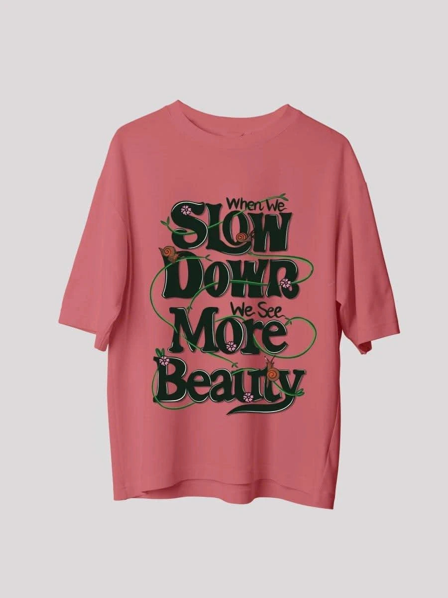 Beauty Oversized T-shirt