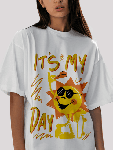 It's my day white oversized t-shirt