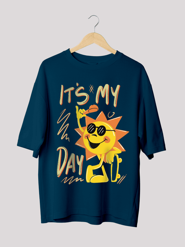 It's My Day Oversized T-shirt